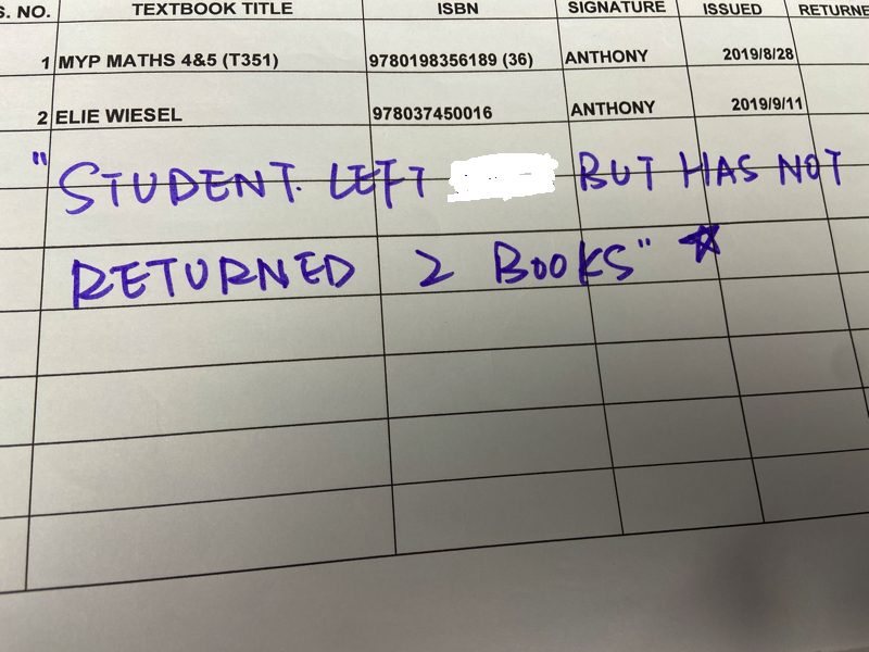 a document with a table containing textbook title, ISBN, signature, and other data. Handwritten across it is "student left but has not returned 2 books"